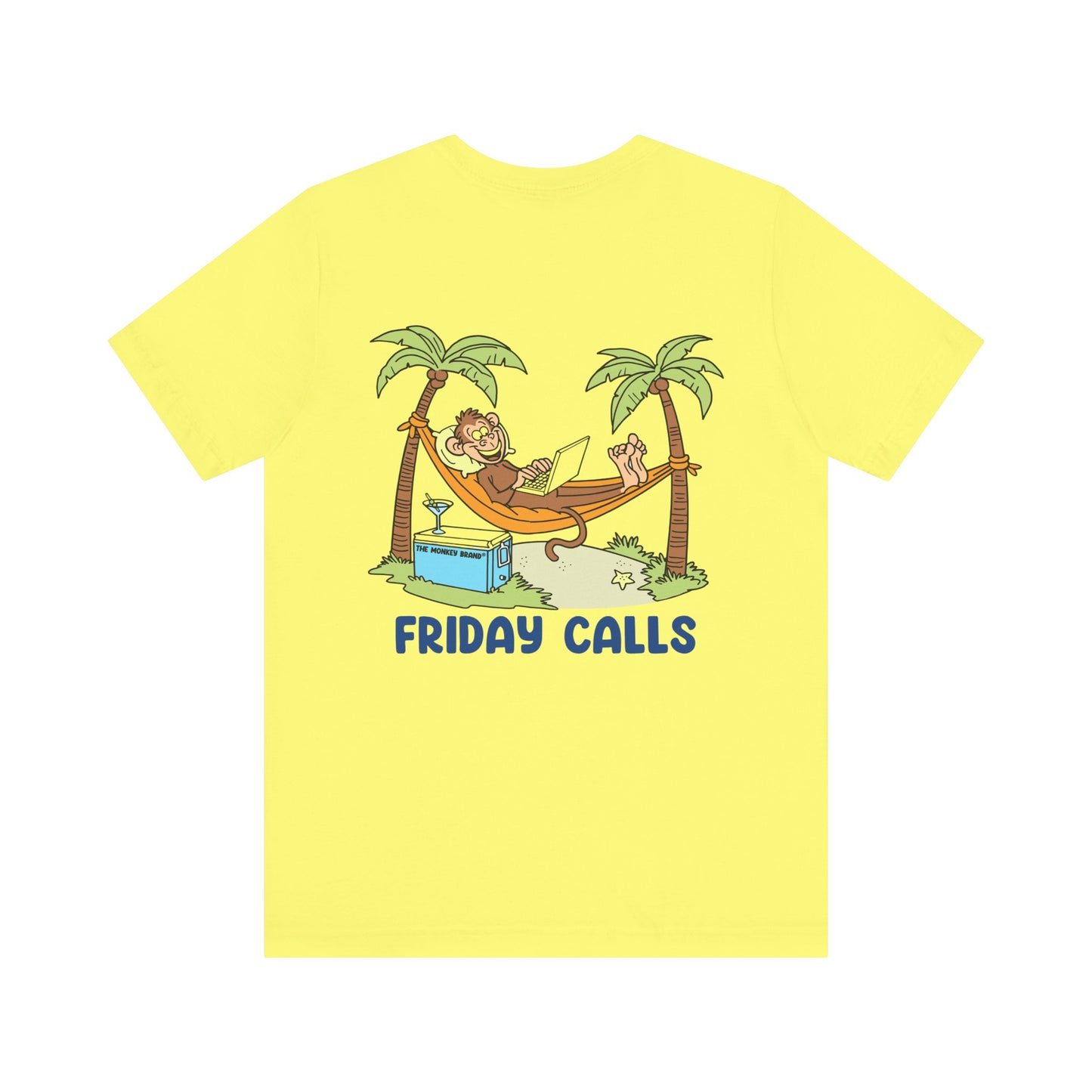Friday Calls Tee
