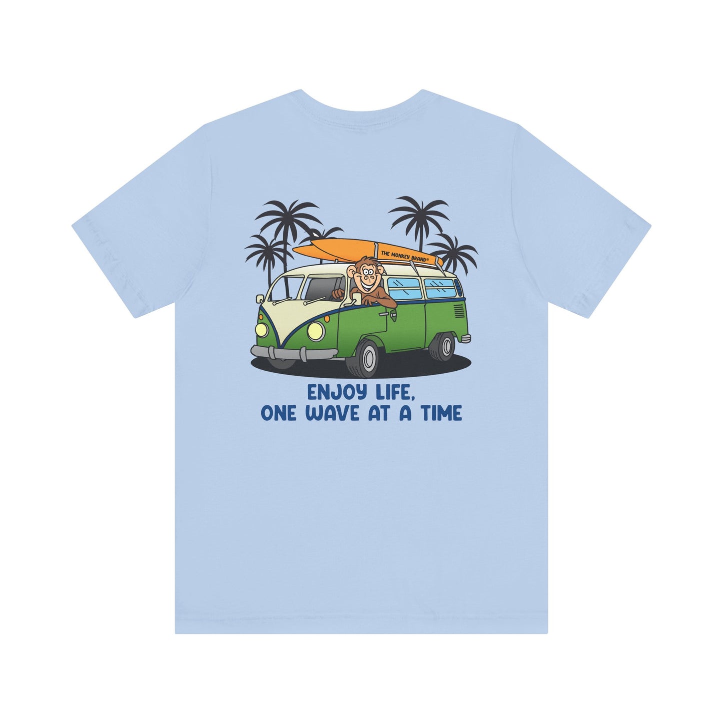 Enjoy Life One Wave at a Time Tee