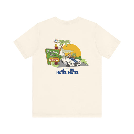 We at the Hotel Motel Tee