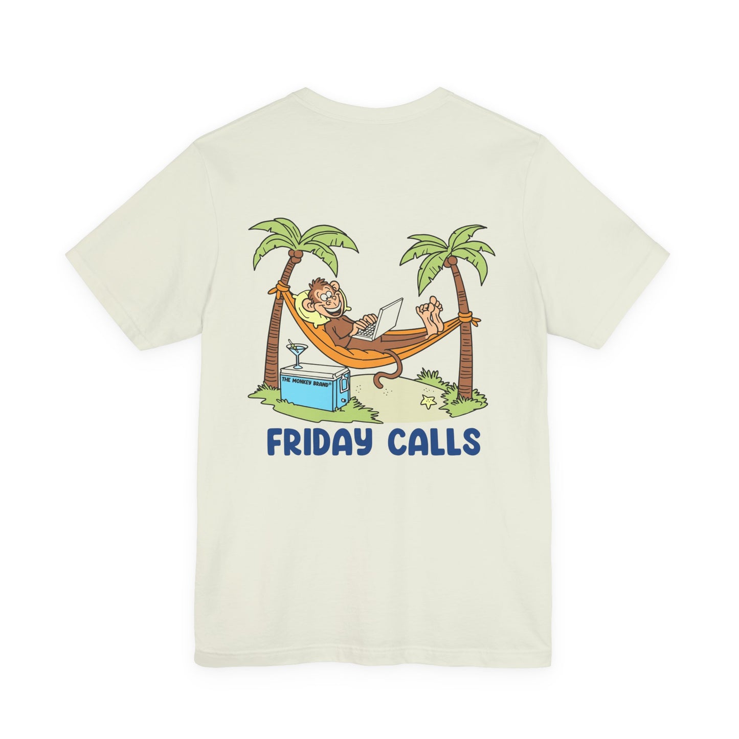 Friday Calls Tee