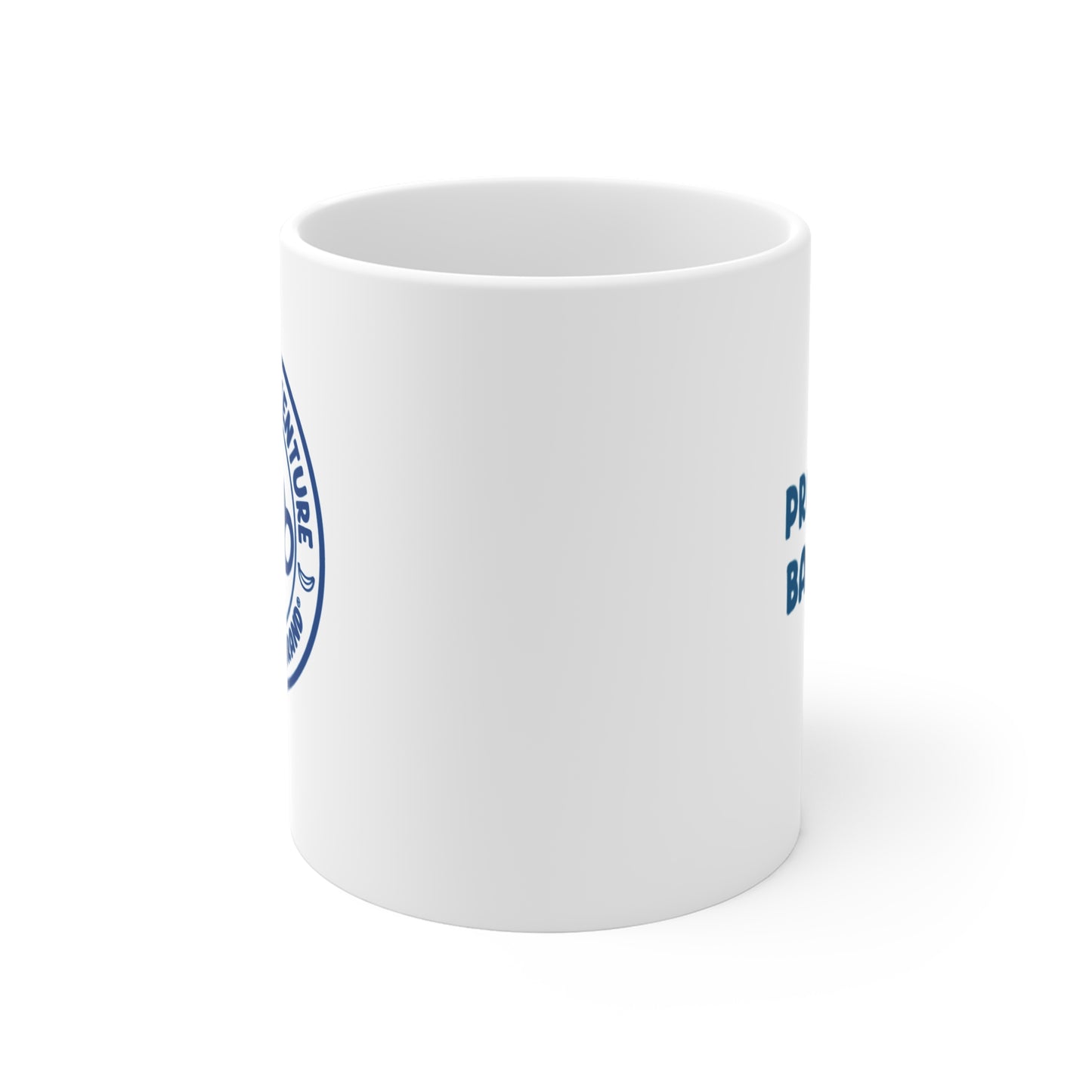 Probably Bananas / Life is an Adventure Coffee Mug