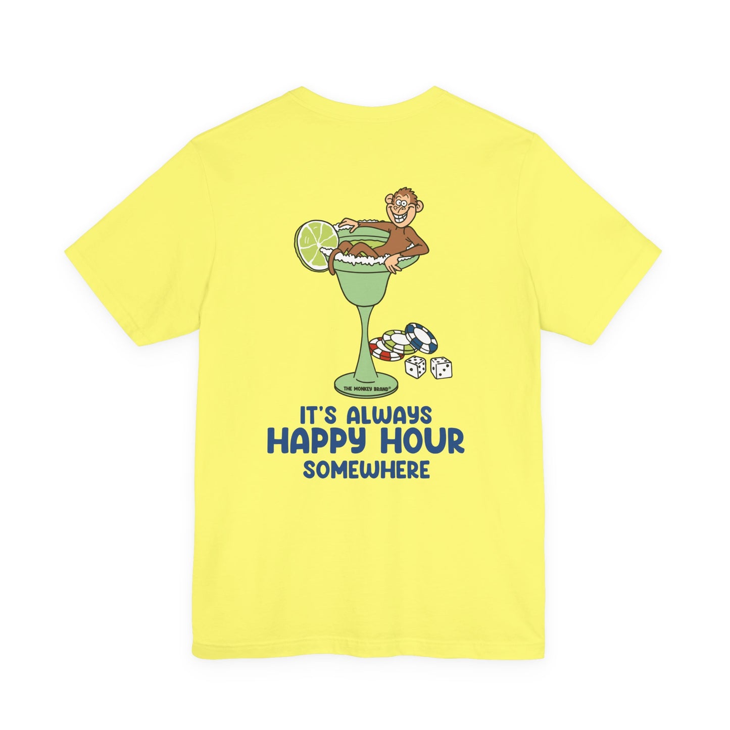 Its Always Happy Hour Somewhere Tee