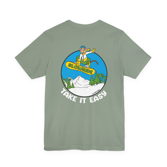 Slow Ride Take it Easy Tee