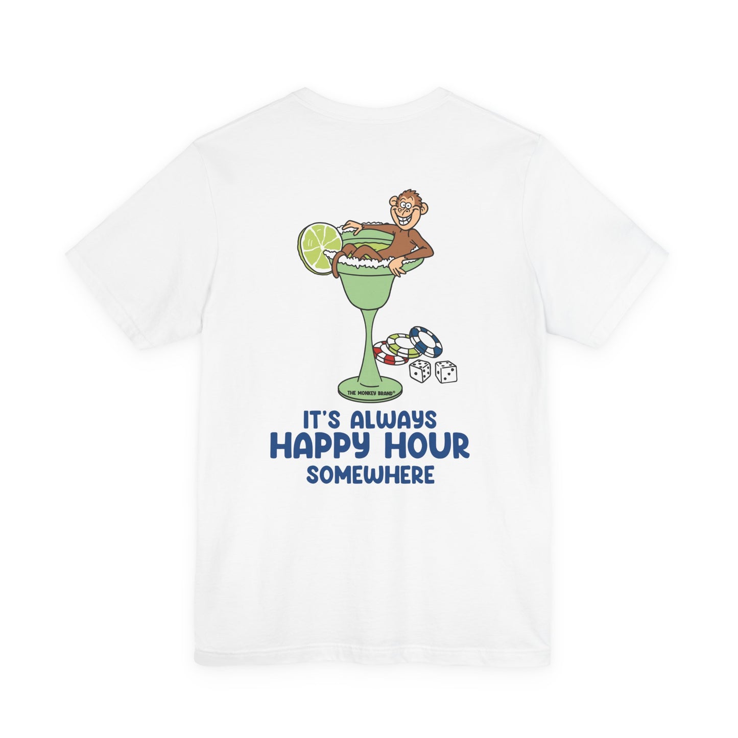Its Always Happy Hour Somewhere Tee