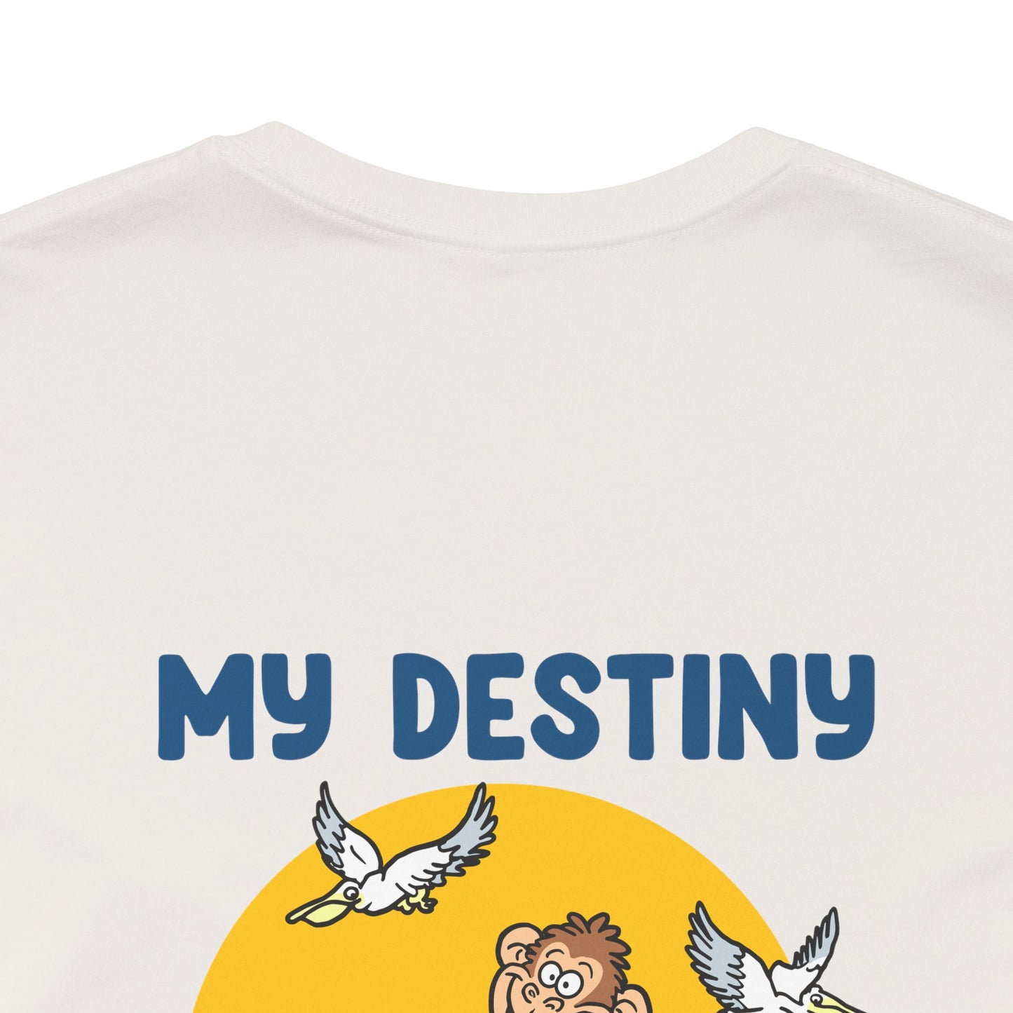 My Destiny Tee